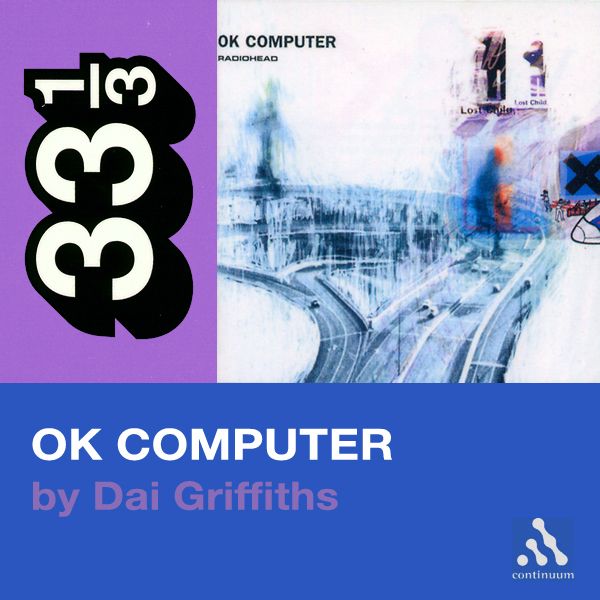 Cover Art for B004EV3DP0, Radiohead's OK Computer (33 1/3 Series) (Unabridged) by Unknown