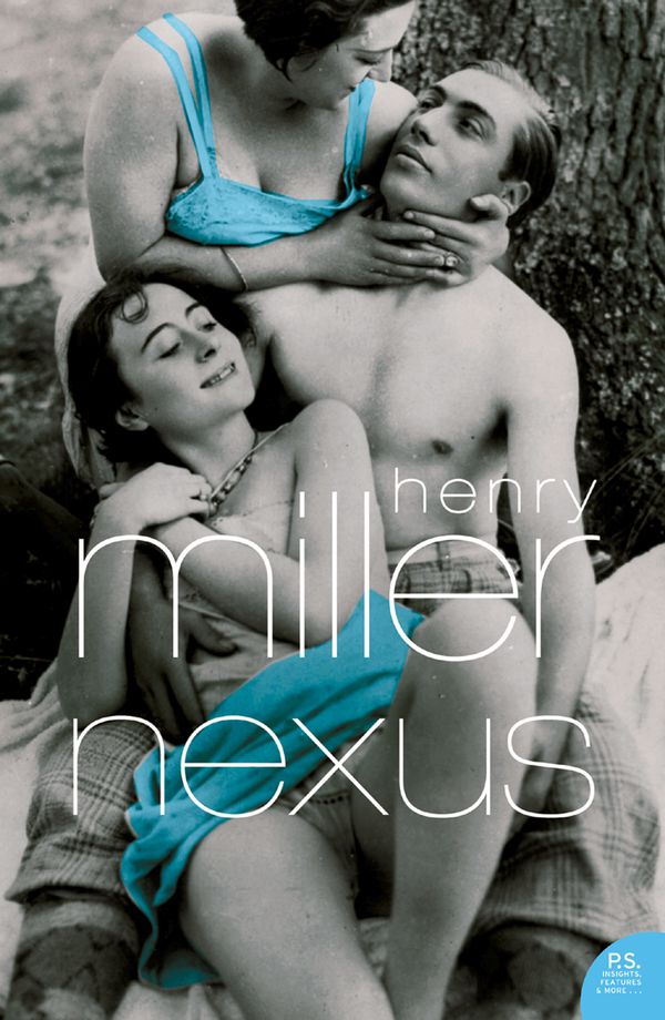 Cover Art for 9780007383672, Nexus by Henry Miller