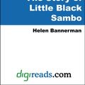 Cover Art for 9785551311553, The Story of Little Black Sambo by Helen Bannerman