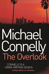 Cover Art for B01K91U7L6, The Overlook by Michael Connelly (2008 -07 -10) by X