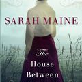Cover Art for 9781760291402, The House Between Tides by Sarah Maine