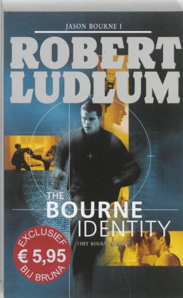 Cover Art for 9789021011233, The Bourne Identity/druk Heruitgave by Robert Ludlum