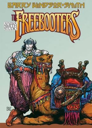Cover Art for 9781560976622, The Freebooters by Windsor-Smith, Barry