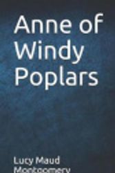 Cover Art for 9781791664756, Anne of Windy Poplars by Lucy Maud Montgomery
