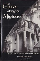 Cover Art for 9780517006085, Ghosts Along the Mississippi by Clarence John Laughlin