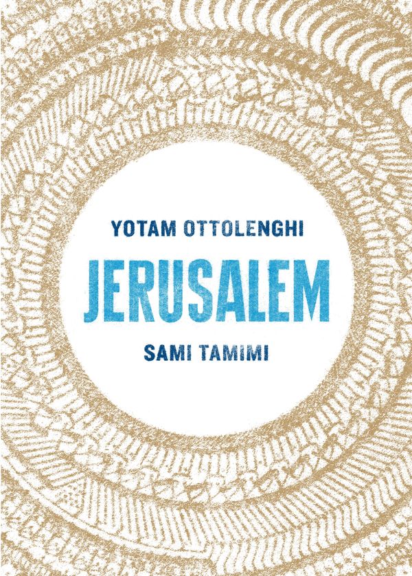 Cover Art for 9780091943745, Jerusalem by Yotam Ottolenghi, Sami Tamimi