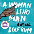 Cover Art for 9780062897510, A Woman Is No Man by Etaf Rum