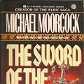 Cover Art for 9780441318469, The Sword of the Dawn by Michael Moorcock