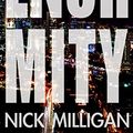 Cover Art for B00DX4A6AE, Enormity by Nick Milligan