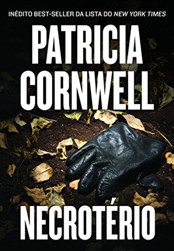 Cover Art for 9788565530682, Necroterio (Em Portugues do Brasil) by Patricia Cornwell