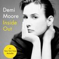 Cover Art for 9780007521029, Inside Out by Demi Moore