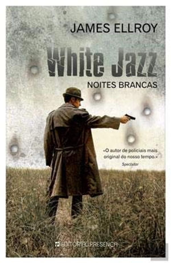 Cover Art for 9789722343930, White Jazz by James Ellroy