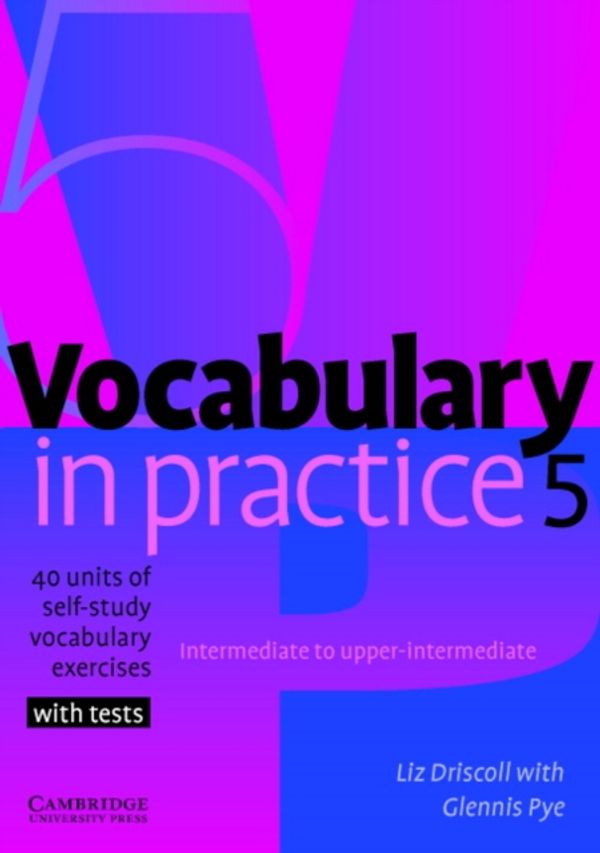 Cover Art for 9780521601252, Vocabulary in Practice 5 by Liz Driscoll