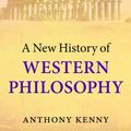 Cover Art for 9780199589883, A New History of Western Philosophy by Anthony Kenny