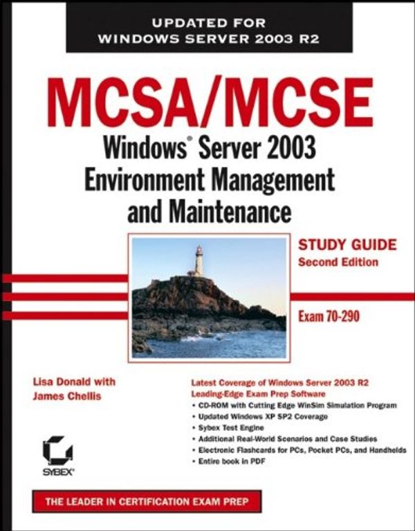 Cover Art for 9780782144482, MCSA/MCSE Windows Server 2003 Environment Management and Maintenance: Exam 70-290 by James Chellis