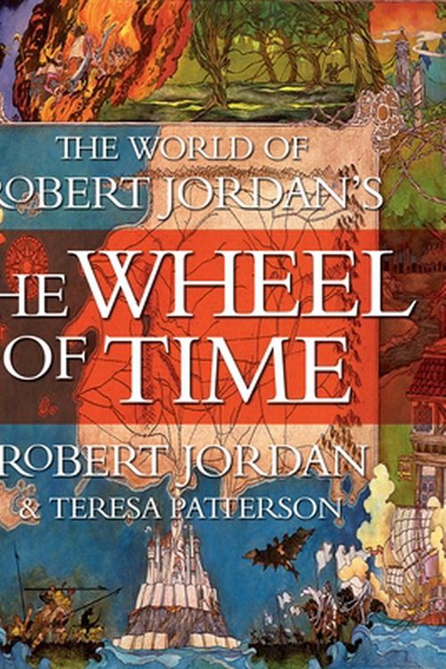 Cover Art for 9781250846402, The World of Robert Jordan's The Wheel of Time by Robert Jordan, Teresa Patterson