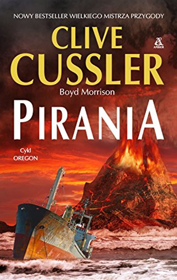 Cover Art for 9788324163113, Pirania by Clive Cussler