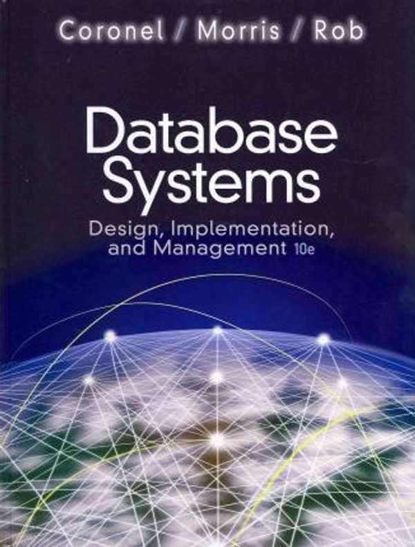 Cover Art for 9781111969608, Database Systems: Design, Implementation, and Management [With Access Code] by Carlos Coronel