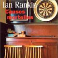 Cover Art for 9782268032573, Causes mortelles by Ian Rankin