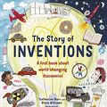 Cover Art for 9780711245372, The Story of Inventions by Catherine Barr, Steve Williams