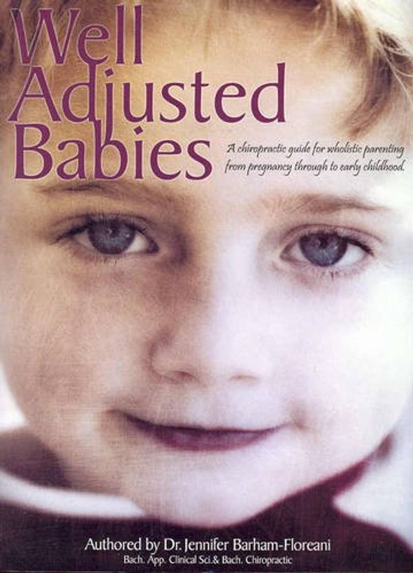 Cover Art for 9780975786000, Well Adjusted Babies by Jennifer Barham-Floreani