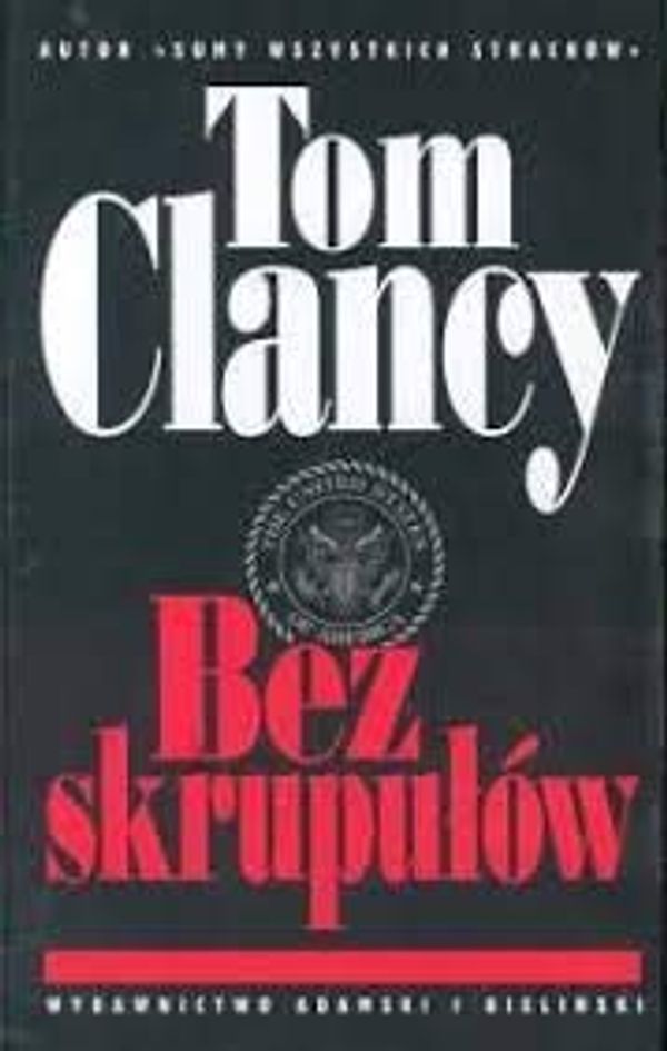 Cover Art for 9788385593447, Bez skrupulow by Tom Clancy