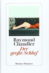 Cover Art for 9783257070781, Der große Schlaf by Raymond Chandler