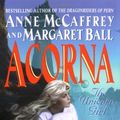Cover Art for B000FCKBFW, Acorna: The Unicorn Girl (Acorna series Book 1) by Anne McCaffrey, Margaret Ball