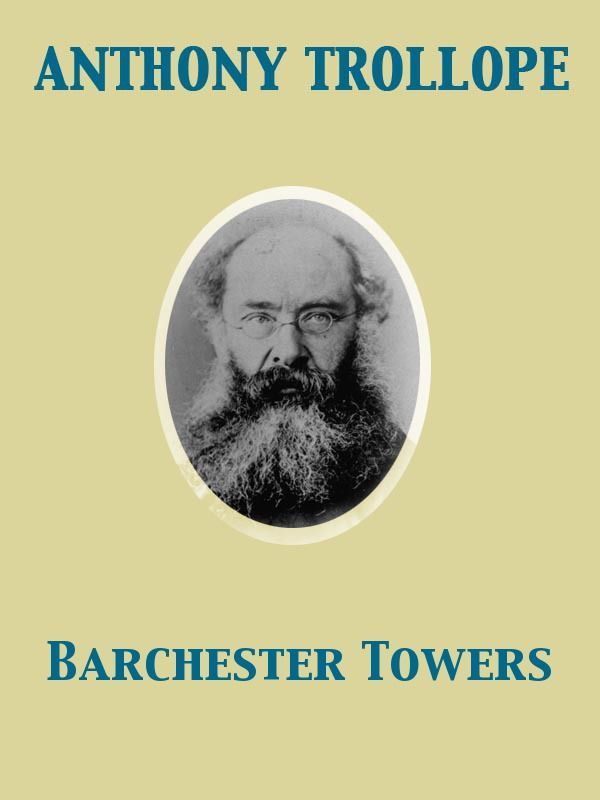 Cover Art for 9782819913443, Barchester Towers by Anthony Trollope