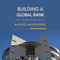 Cover Art for 9781400828333, Building a Global Bank by Mauro F GuilleÃ½n
