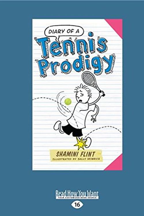 Cover Art for 9781458734259, Diary of a Tennis Prodigy by Shamini Flint