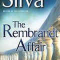 Cover Art for 9781594134869, The Rembrandt Affair by Daniel Silva