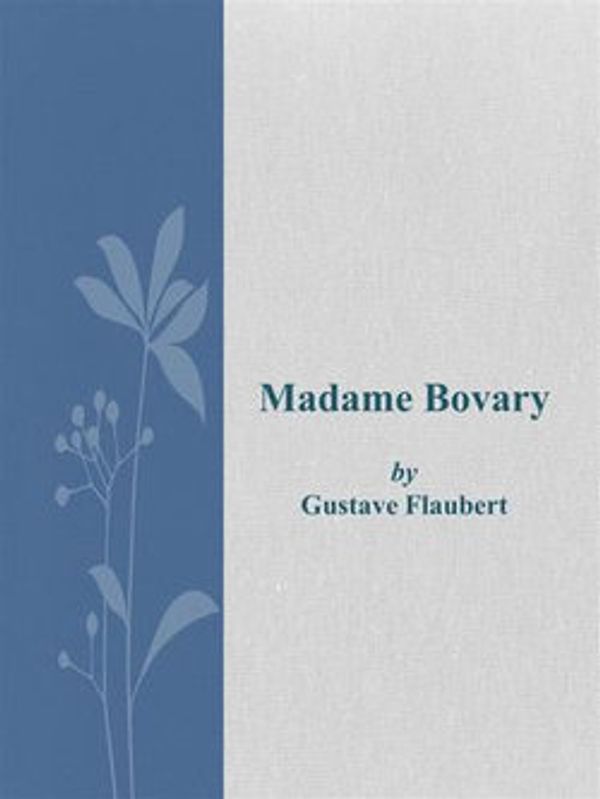 Cover Art for 9786050364750, Madame Bovary by Gustave Flaubert