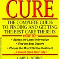 Cover Art for 9781575660240, Cancer Cure by Gary L Schine