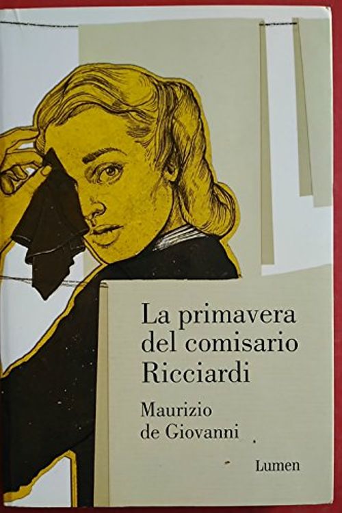 Cover Art for 9788426420275, La primavera del comisario Ricciardi / The spring of Commissary Ricciardi by Maurizio de Giovanni