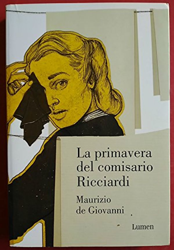 Cover Art for 9788426420275, La primavera del comisario Ricciardi / The spring of Commissary Ricciardi by Maurizio de Giovanni