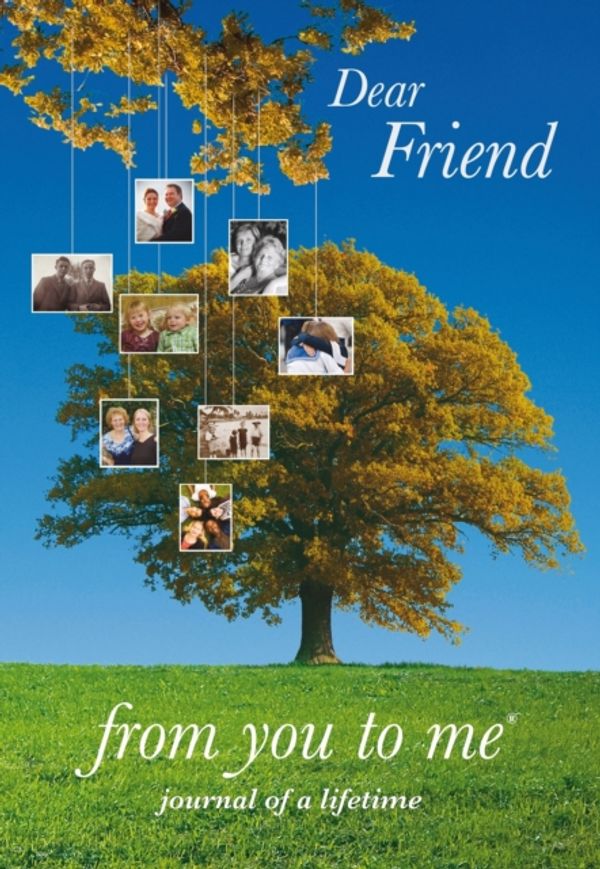 Cover Art for 9781907048067, Dear Friend, from You to Me by Journals of a Lifetime