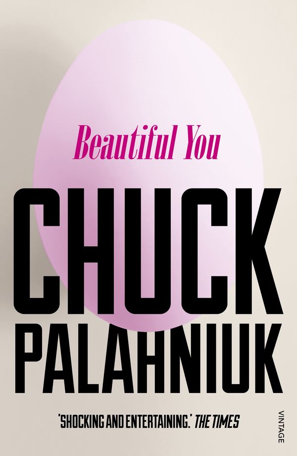 Cover Art for 9781448189786, Beautiful You by Chuck Palahniuk