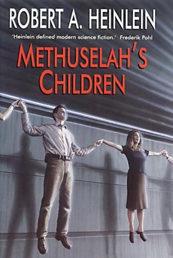 Cover Art for 9780709067993, Methuselah's Children by Heinlein, Robert A.