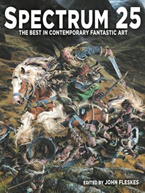 Cover Art for 9781640410077, 26: Spectrum 25: The Best in Contemporary Fantastic Art by John Fleskes