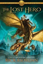 Cover Art for 9780545477963, The Lost Hero (The Heroes of Olympus, Volume One) by Rick Riordan