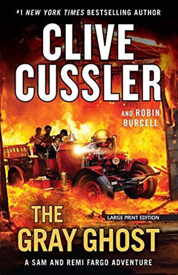 Cover Art for 9781432851248, The Gray Ghost by Clive Cussler