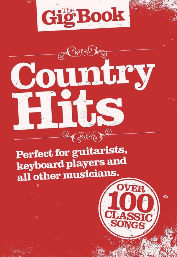 Cover Art for 9781783231089, The Gigbook: Country Hits by Adrian Hopkins, Tom Farncombe