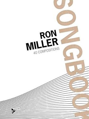 Cover Art for 9783892211044, Ron Miller Songbook: 40 Compositions by Ron Miller