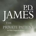 Cover Art for 9780571242443, The Private Patient by P.d. James