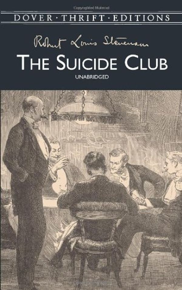 Cover Art for 9780486414164, The Suicide Club by Robert Louis Stevenson