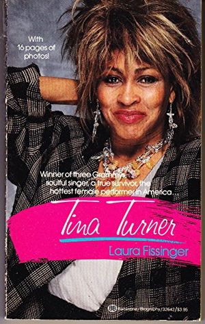 Cover Art for 9780345326423, Tina Turner by Laura Fissinger