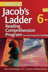 Cover Art for 9781618217561, Affective Jacob's Ladder Reading Comprehension Program (Grades 6-8)Social-Emotional Intelligence by Tamra Stambaugh, VanTassel-Baska, Joyce