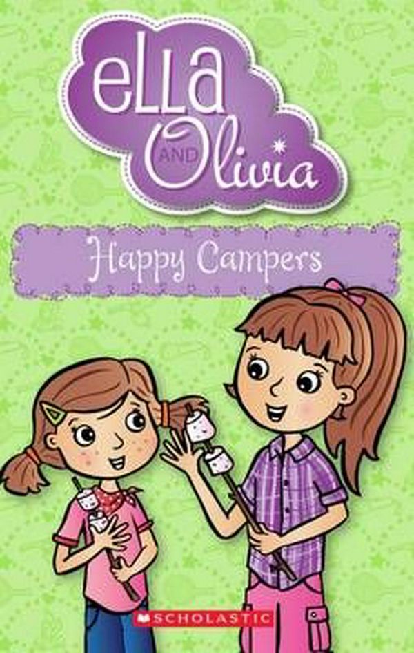 Cover Art for 9781760157210, Ella and Olivia#18 Happy Campers by Yvette Poshoglian