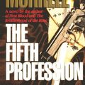 Cover Art for 9780446515627, The Fifth Profession by David Morrell